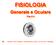 FISIOLOGIA Generale e Oculare File # 3 UniSalento Ottica e Optometria Fisiologia Generale e Oculare A.A S. Marsigliante