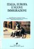 ITALIA, EUROPA E NUOVE IMMIGRAZIONI