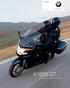 BMW Motorrad Tour. Piacere di guidare K1200 GT. Excellence in motion.