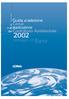 dicembre 2001 Guida all adesione Conai Contributo Ambientale del Euro Euro passaggio all