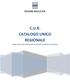 C.U.R. CATALOGO UNICO REGIONALE. Guida pratica alla compilazione on-line della candidatura telematica