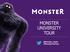 @Monster_Italia #MonsterUniTour