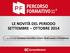 LE NOVITÀ DEL PERIODO SETTEMBRE OTTOBRE a cura del Comitato Scientifico Centro Studi Lavoro e Previdenza
