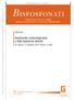 B ISFOSFONATI VOL.XII NUMERO SPECIALE 1. Ibandronato: review degli studi e delle esperienze cliniche. M. Rossini, O. Viapiana, M.R. Povino, D.