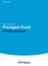 Fondo Pensione Aperto Previgest Fund Mediolanum