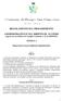 REGOLAMENTO SUL PROCEDIMENTO. AMMINISTRATIVO E SUL DIRITTO DI ACCESSO (Approvato con delibera di Consiglio Comunale n. 25 del 30/04/2013)