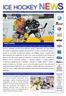 lunedì 26 settembre 2011 / Anno V n 120 / Newsletter settimanale a cura Ufficio Stampa FISG/Settore Hockey
