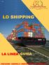 LO SHIPPING LA LINEA GUIDA PROTEZIONE - CONTROLLO - IDENTIFICAZIONE TRACCIABILITA