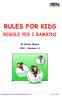 RULES FOR KIDS REGOLE PER I BAMBINI