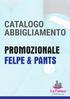 CATALOGO ABBIGLIAMENTO PROMOZIONALE FELPE & PANTS
