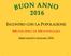 INCONTRO CON LA POPOLAZIONE MUNICIPIO DI MONTEGGIO MERCOLEDÌ 6 GENNAIO 2016