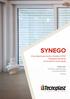 SYNEGO. Il tuo sistema per porte e finestre in PVC Prestazioni termiche ed acustiche senza eguali