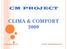 CM PROJECT CLIMA & COMFORT 2009