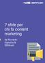 7 sfide per chi fa content marketing. da Riccardo Esposito & SEMrush