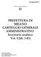 PREFETTURA DI MILANO CARTEGGIO GENERALE AMMINISTRATIVO Inventario analitico Vol. I (bb. 1-83)