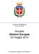 Comune di Medicina Provincia di Bologna. Risultati Elezioni Europee 25 maggio Servizi Demografici e di Statistica - Ufficio Elettorale