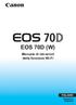 EOS 70D (W) Manuale di istruzioni della funzione Wi-Fi ITALIANO MANUALE DI ISTRUZIONI