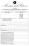 TESTO VIGENTE ALL INIZIO DELLA XV LEGISLATURA MODIFICHE APPORTATE DURANTE LA XV LEGISLATURA L. 296/2006 D. LGS. 30/2007 D. LGS. 5/2007 L.