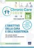 Chronic Care L OBIETTIVO DELLA CURA E DELL ASSISTENZA. Rimini. Centro Congressi SGR.