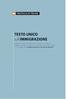 Decreto legislativo 25 luglio 1998, n.286 Testo Unico delle disposizioni concernenti la disciplina dell immigrazione e norme sulla condizione dello