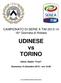 CAMPIONATO DI SERIE A TIM ^ Giornata di Andata. UDINESE vs TORINO. Udine, Stadio Friuli. Domenica 15 dicembre ore 15.