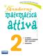 Il mio. Quaderno. matematica. attiva RCS LIBRI EDUCATION SPA. a. Il numero. Il pensiero razionale Dati e previsioni b. Geometria