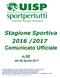 Stagione Sportiva 2016 /2017 Comunicato Ufficiale