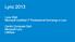 According to latest marketing materials Microsoft Lync has passed $1 Billion in revenue in FY13 and is Microsoft s fastest growing business.