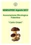 NEWSLETTER Agosto Associazione Micologica Fidentina. Carlo Oriani