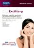 Excilite-µ. Efficacia, rapidità, praticità: un sistema completo per la fototerapia mirata e selettiva MEDICINA ED ESTETICA