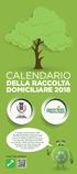 CALENDARIO DELLA RACCOLTA DOMICILIARE 2018 COMUNE DI RAVARINO