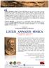 LUCIUS ANNAEUS SENECA. LUCIUS ANNAEUS SENECA filosofo, drammaturgo e politico romano (Corduba, 4 a.c. Roma, 65)