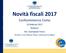 Novità fiscali Confcommercio Como. 16 febbraio 2017 Relatore Avv. Giampaolo Foresi. Direttore Servizi Tributari Unione Confcommercio Milano