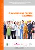 Polo di eccellenza per la gestione del mercato del lavoro in provincia di Lecco. 7 Rapporto dell'osservatorio Provinciale del Mercato del Lavoro