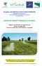 Progetto LIFE RINASCE (LIFE13 ENV/IT/000169) RIqualificazione Naturalistica per la Sostenibilità integrata idraulico-ambientale dei Canali Emiliani