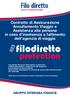 Contratto di Assicurazione Annullamento Viaggio e Assistenza alla persona in caso d insolvenza o fallimento dell agenzia di viaggio.