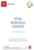 STAR MANUALE UTENTE. Versione 1.8 aggiornata al 24/08/2018. Manuale d uso del Sistema Telematico di Accettazione Regionale delle pratiche SUAP