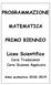 PROGRAMMAZIONE MATEMATICA PRIMO BIENNIO. Liceo Scientifico