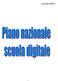 PROGRAMMA TRIENNALE D ISTITUTO PER L ATTUAZIONE DEL PIANO NAZIONALE SCUOLA DIGITALE