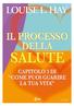 Il processo della salute