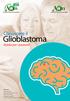 Glioblastoma. Conoscere il. Guida per i pazienti