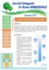 in Tema AMBIENTALE Servizi Integrati Scheda 5/10 Analisi e riduzione degli Impatti Acustici Introduzione: Servizi Proposti: