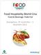 Food Hospitality World Cina Food & Beverage Trade Fair. Guangzhou, 29 novembre 1 dicembre 2012