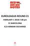 EUROLEAGUE-ROUND 21. FEBRUARY pm FC BARCELONA A X ARMANI EXCHANGE