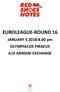 EUROLEAGUE-ROUND 16. JANUARY pm OLYMPIACOS PIRAEUS A X ARMANI EXCHANGE