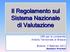 Il Regolamento sul Sistema Nazionale di Valutazione