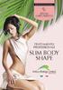 PROFESSIONAL SPECIALE CORPO PERFETTO TRATTAMENTO PROFESSIONALE SLIM BODY SHAPE