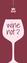 Verë e kuqe / Red wine. Verë e bardhë / White wine. Prosecco & Rosé (page 13)