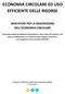 ECONOMIA CIRCOLARE ED USO EFFICIENTE DELLE RISORSE INDICATORI PER LA MISURAZIONE DELL ECONOMIA CIRCOLARE