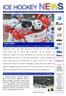Lunedì 26 marzo 2012 / Anno V n 146 / Newsletter settimanale a cura Ufficio Stampa FISG/Settore Hockey